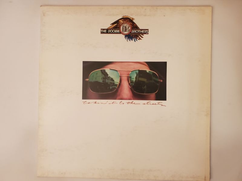 The Doobie Brothers Takin' It to the Streets vinyl record
